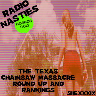 The Texas Chainsaw Massacre Round Up & Rankings