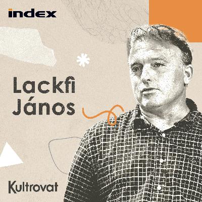 Lackfi János: Az írótársadalomban is vannak féltékenykedések, egymásra lövöldözések