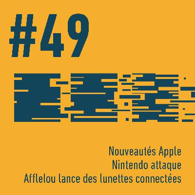 🍏 Nouveautés Apple | 🎮 Nintendo attaque | 👓 Afflelou lance des lunettes connectées | Trois Trucs Tech #49