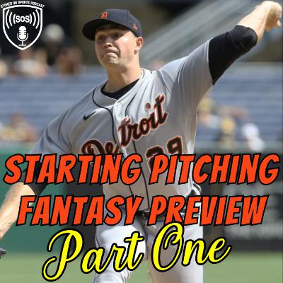 Mastering the Mound: 2024 Starting Pitching Fantasy Preview Part One | Episode 68 Mastering the Mound: 2024 Starting Pitching Fantasy Preview Part One | Episode 68
