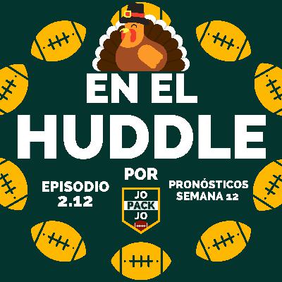 Pronósticos Semana 12 NFL 2021 | Llegamos a Thanksgiving