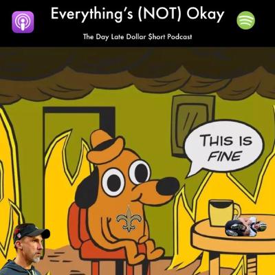 Everything's (NOT) Okay