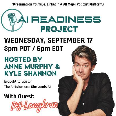 When AI Moves Faster Than You Do: PJ Loughran on Readiness in Real Time