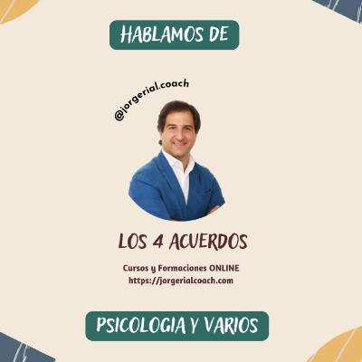 #180 - 🎧 Los Cuatro Acuerdos: ¡Vivir en Equilibrio!