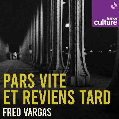 "Pars vite et reviens tard" de Fred Vargas 10/10 : Les maîtres de la peste