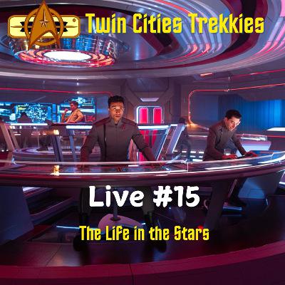 Live #15: "The Life in the Stars"