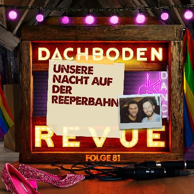 #81, Unsere Nacht auf der Reeperbahn