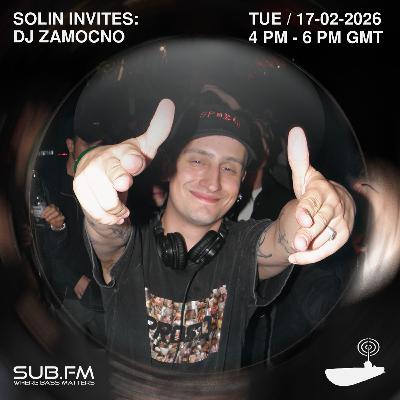 Solin invites DJ Zamocno - 17 Feb 2026 Solin invites DJ Zamocno - 17 Feb 2026