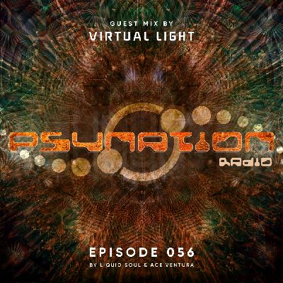 Psy-Nation Radio 56 | incl. Virtual Light Mix [Ace Ventura & Liquid Soul]