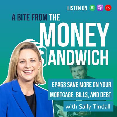 Save More on Your Mortgage, Bills, and Debt