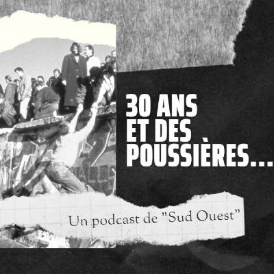 30 ans et des poussières - Episode 10 - L'effondrement de l'URSS