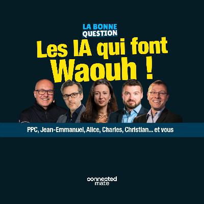 Les IA qui font Wahouuuuu
