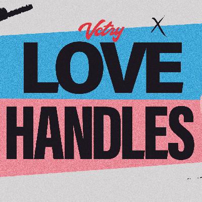 LOVE HANDLES PART 3 LOVE HANDLES PART 3