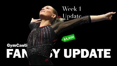 Fantasy Gymnastics Update - NCAA Week 1 - 2026