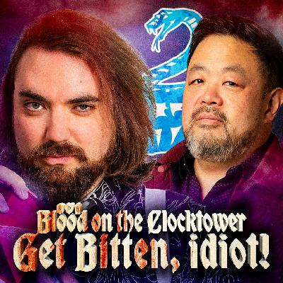 Get Bitten, idiot! | Blood on the Clocktower | Sects & Violets-ish