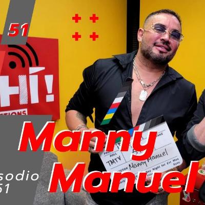 El efecto de Manny Manuel