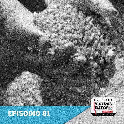 SEGALMEX: La Estafa maestra "reloaded" | Episodio 81