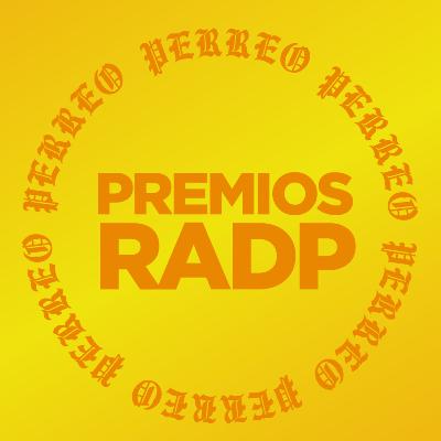 PREMIOS RADP A LOS MEJOR DEL REGGAETON EN EL 2021