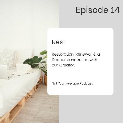 Rest