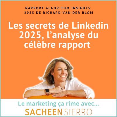 Les secrets de l’algorithme linkedin 2025