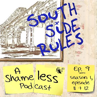 Ep. 9 – S01xE11 & S01xE12