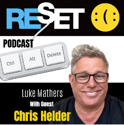 EP48: Mindsell RESET your Sales Strategy with CHRIS HELDER.