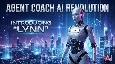 Agent Coach AI Revolution Introducing "Lynn" Agent Coach AI Revolution Introducing "Lynn"