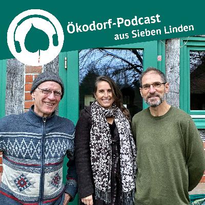 Folge 115: Windpark beim Ökodorf? Gegen- oder Rückenwind?