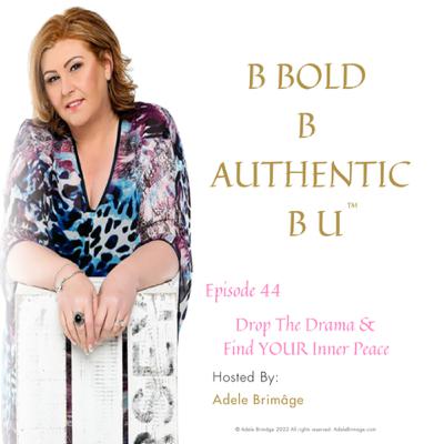 Drop The Drama & Find YOUR Internal Peace