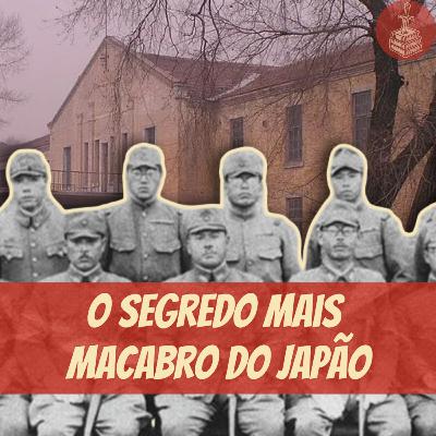 Unidade 731: O Horror Secreto do Japão na Guerra |RE #123 Unidade 731: O Horror Secreto do Japão na Guerra |RE #123
