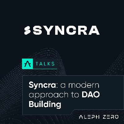 Syncra: A Modern Approach to DAO Building
