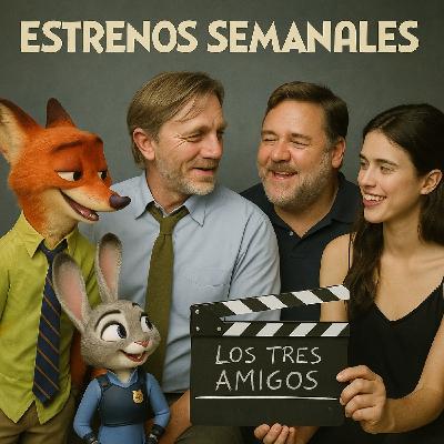 Estrenos Semanales - ZOOTRÓPOLIS 2, PUÑALES POR LA ESPALDA 3, NUREMBERG, FLORES PARA ANTONIO, BLUE MOON Y MÁS