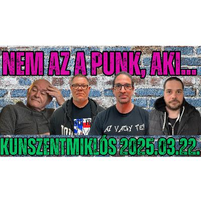 Kunszentmiklós - Nem az a punk, aki... on the tour - nap#19 spp#126