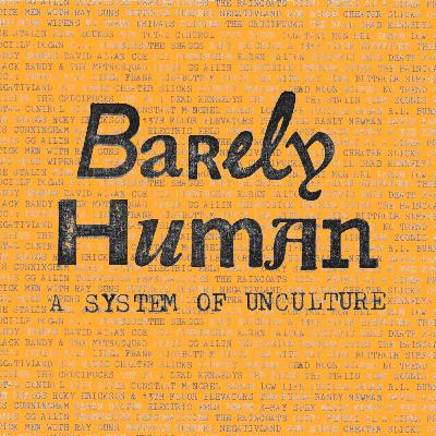 UPDATE: Barely Human, the book; plus how to stay in touch...