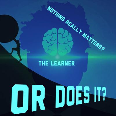 Nothing Really Matters.....But it DOES! Nothing Really Matters.....But it DOES!