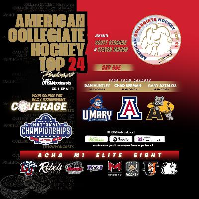 American Collegiate Hockey Top 24 Se 1 Ep 4 March 12, 2026 American Collegiate Hockey Top 24 Se 1 Ep 4 March 12, 2026