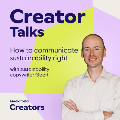 How to communicate sustainability right (with sustainability copywriter Geert)