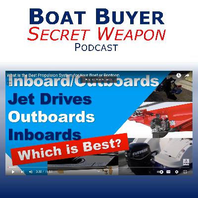 Boat Buyer's Secret Weapon Podcast Boat Buyer's Secret Weapon Podcast