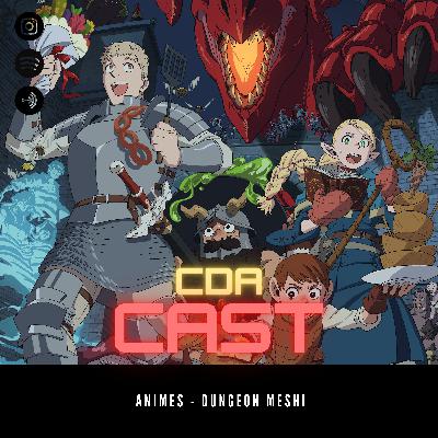 027 - Animação Dungeon Meshi