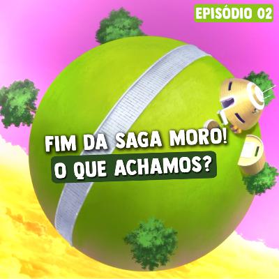 É o fim de mais uma saga de Dragon Ball! O que achamos da saga Moro? | Kaiohcast #2