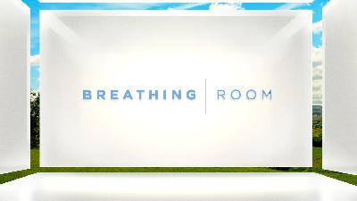 Breathing Room - Part 3 - Money