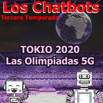 3 - 14. Las Olimpiadas Mas Tecnológicas, Tokio 2020 3 - 14. Las Olimpiadas Mas Tecnológicas, Tokio 2020