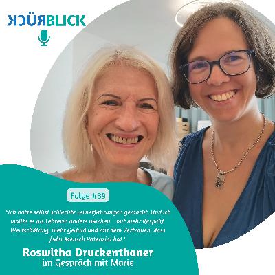 Folge 39 - Roswitha Druckenthaner
