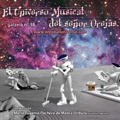 El Universo Musical del Señor Orejas - N° 15 Bloque 3