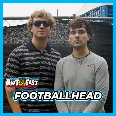 Footballhead on Riot Fest Debut, Breaking Benjamin vs The Beatles, and Chicago DIY
