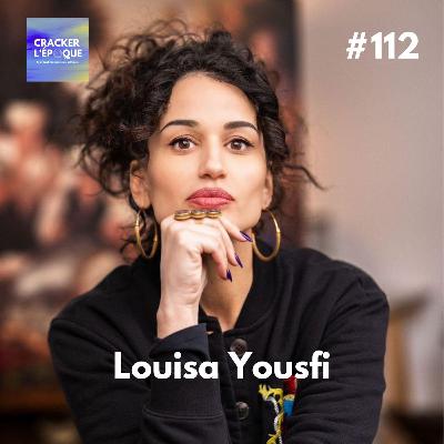Louisa Yousfi : Rester Barbare, devenir Simorgh 1/2
