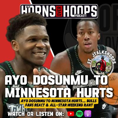 Ayo Dosunmu to Minnesota | Bulls Reaction, Timberwolves Fit & All-Star Debate