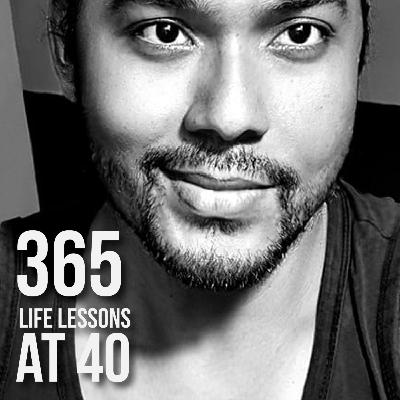 365 Life Lessons at 40 – Wisdom, Growth, and Reflections with Dr Zam