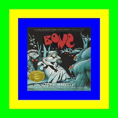 Download In #PDF Bone The Complete Cartoon Epic in One Volume %PDF DOWNLOAD^
