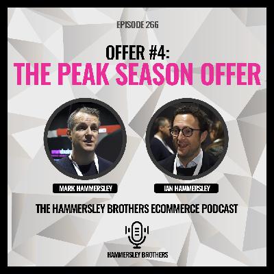 Ecommerce: Offer #4 The Peak Season Offer